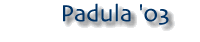 Padula '03